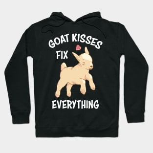 Spread Love and Laughter with Our Goat Kisses Fix Everything Hoodie